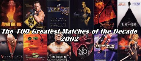 The 100 Greatest WWE Matches of the Decade: 2002.